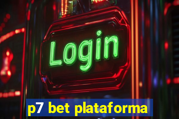 p7 bet plataforma